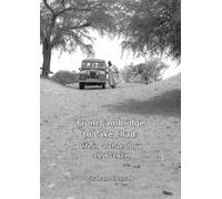 From Cambridge to Lake Chad: Life in archaeology 1956-1971