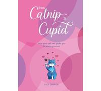 From Catnip To Cupid: How your cat can guide you to dating success