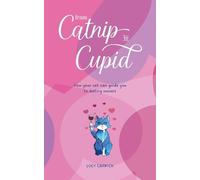 From Catnip To Cupid: How your cat can guide you to dating success