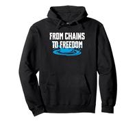 From Chains To Freedom Baptism Pullover Hoodie
