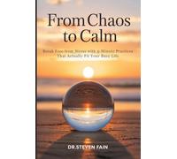 From Chaos to Calm
