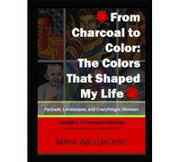 From Charcoal to Color: The Colors That Shaped My Life: A Postcard Anthology (The Rediscovery Set)