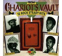 Various Artists - From Chariot's Vault: 16 Rock Steady Hits, Vol. 1