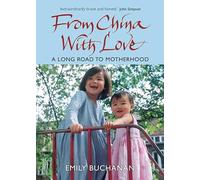From China With Love: A Long Road to Motherhood