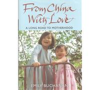 From China with Love: A Long Road to Motherhood
