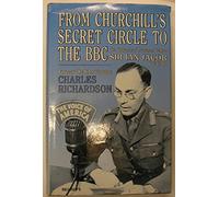 FROM CHURCHILL'S SECRET CIRCLE TO T