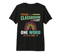 from Classroom to Fluent - Maestra Spanish Language Teacher Premium T-Shirt
