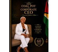 From Coal Pot To Corporate CEO