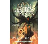 From Cold Ashes Risen: 3 (The War Eternal)