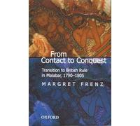 From Contact to Conquest: Transition to British Rule in Malabar (1790-1805)
