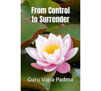 From Control to Surrender
