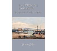 From Cornwall to Moonta: migration and resettlement