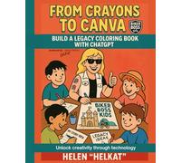 From Crayons to Canva: Build A Legacy Coloring Book With ChatGPT (Biker Boss Kids Missions)