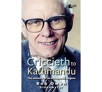 From Criccieth to Kathmandu