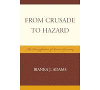 From Crusade to Hazard: The Denazification of Bremen Germany