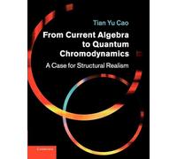 From Current Algebra to Quantum Chromodynamics: A Case for Structural Realism