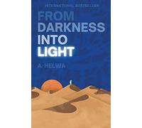 From Darkness Into Light (Studying Qur'an & Hadith)