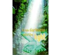 From Darkness Into the Light