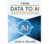 From Data to AI: Foundations of Ethical Data Management
