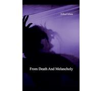 From Death And Melancholy