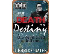 From Death to Destiny: the devil tried to kill me Tin Sign Retro Metal Plaque Poster Wall Art Decor for Home Kitchen Garage Bar Pub Gift-12inchx8inch (30x20cm)
