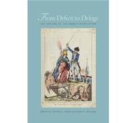 From Deficit to Deluge: The Origins of the French Revolution