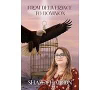 From Deliverance to Dominion