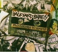 From Demos to Demons 1989-1992 by Backyard Babies (2006-08-08)