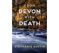 From Devon with Death: The unmissable cosy crime series (Devon Mysteries, 3)