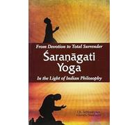 From Devotion to Total Surrender