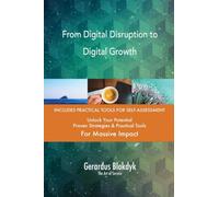 From Digital Disruption to Digital Growth