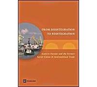 From disintegration to reintegration: eastern Europe and the former Soviet Union in international trade