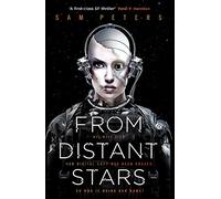 From Distant Stars: Book 2 (From Darkest Skies)