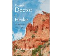 From Doctor to Healer: The Mountain Lion’s Gift