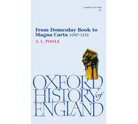 From Domesday Book to Magna Carta 1087-1216 (The Oxford History of England): 3