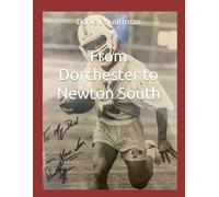 From Dorchester to Newton South
