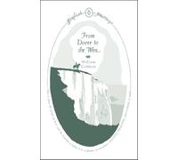 From Dover to the Wen (Penguin English Journeys)