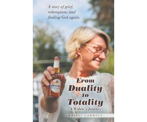 From Duality to Totality: A Widow’s Journey