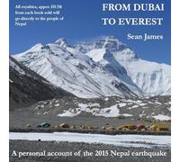 From Dubai to Everest: A personal account of the 2015 Nepal earthquake