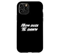 From Dusk Til Dawn | 1990's Cult Film Movie Case for iPhone 11 Pro