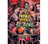 From Dusk Till Bong!