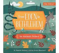 From Eden to Bethlehem : An Animals Primer