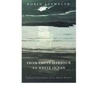 From Empty Harbour to White Ocean