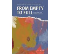 From Empty to Full: God's Pattern of Redemption