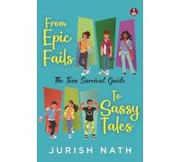 From Epic Fails to Sassy Tales