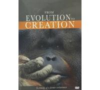 From Evolution to Creation: Testimony of a Former Evolutionist