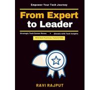 From Expert to Leader: Tech Career Advancement | Future Tech Careers | Engineering Leadership | Tech Networking Strategies | Tech Skills Development | Tech Sector Opportunities