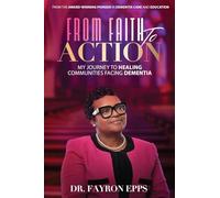 From Faith to Action: My Journey to Healing Communities Facing Dementia