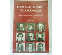 From Falling Bodies to Radio Waves