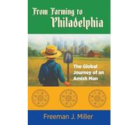 From Farming to Philadelphia